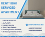 Rent Furnished 1BHK Apartment for a Premium Experience